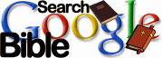 Google.com search: Bible Google.com search: Bible