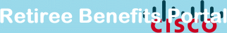 Cisco RMAP(LifeAtWorkPortal.com) Retiree Medical Access Plan; U.S. Benefits Portal